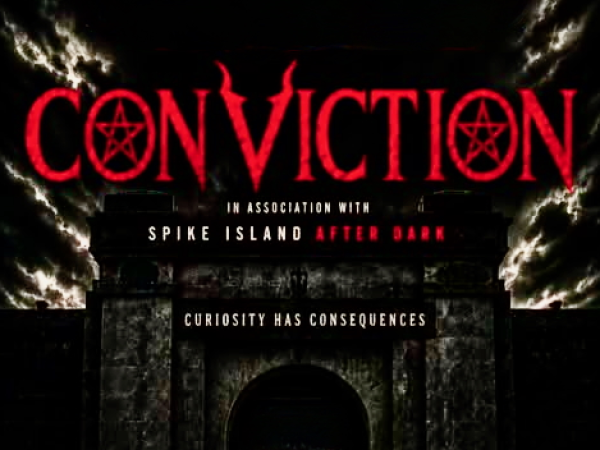 Spike After Dark Presents "Conviction" with Dean Jacob