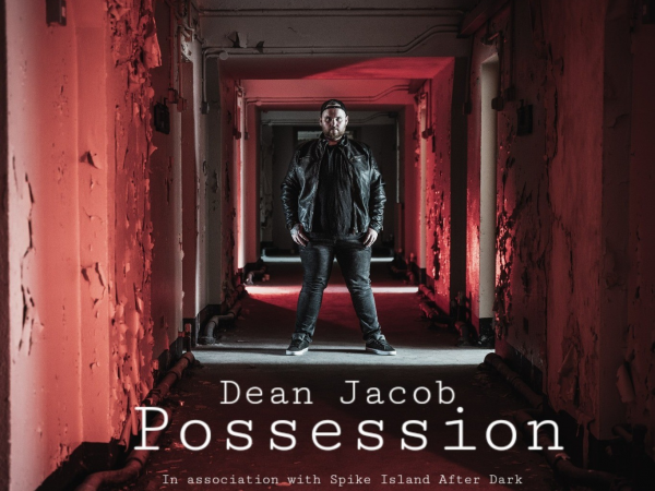 Spike After Dark Presents "Possession" with Dean Jacob
